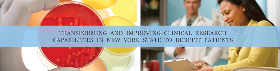 Transforming and improving clinical research capabilities in New York state to benefit patients